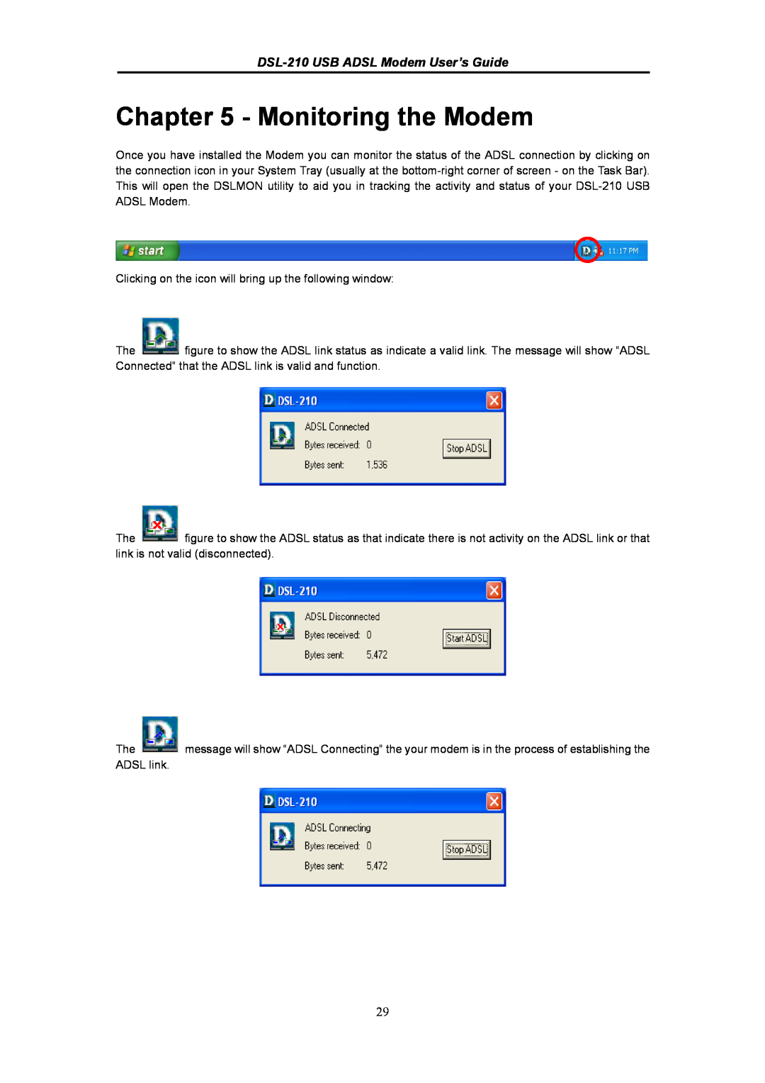 D-Link manual Monitoring the Modem, DSL-210 USB ADSL Modem User’s Guide 