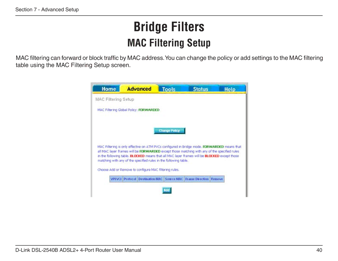 D-Link DSL-2540B manual Bridge Filters, MAC Filtering Setup 