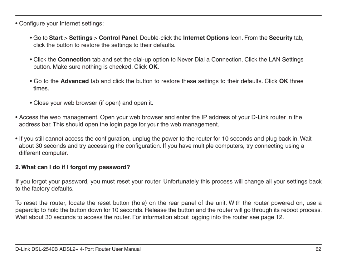 D-Link DSL-2540B manual What can I do if I forgot my password? 