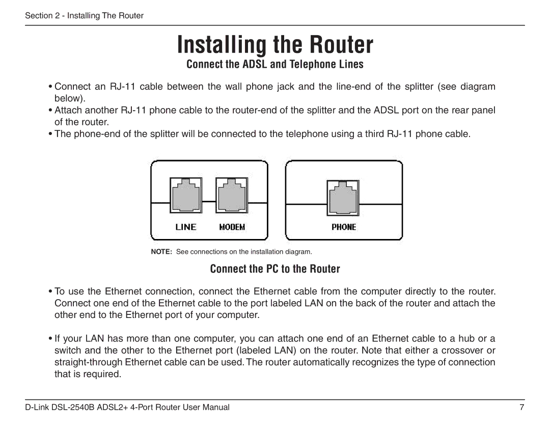 D-Link DSL-2540B manual Installing the Router, Connect the Adsl and Telephone Lines 