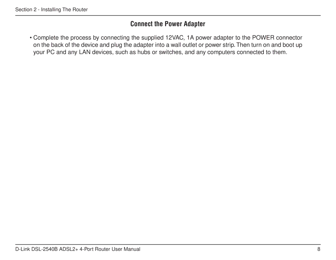 D-Link DSL-2540B manual Connect the Power Adapter 