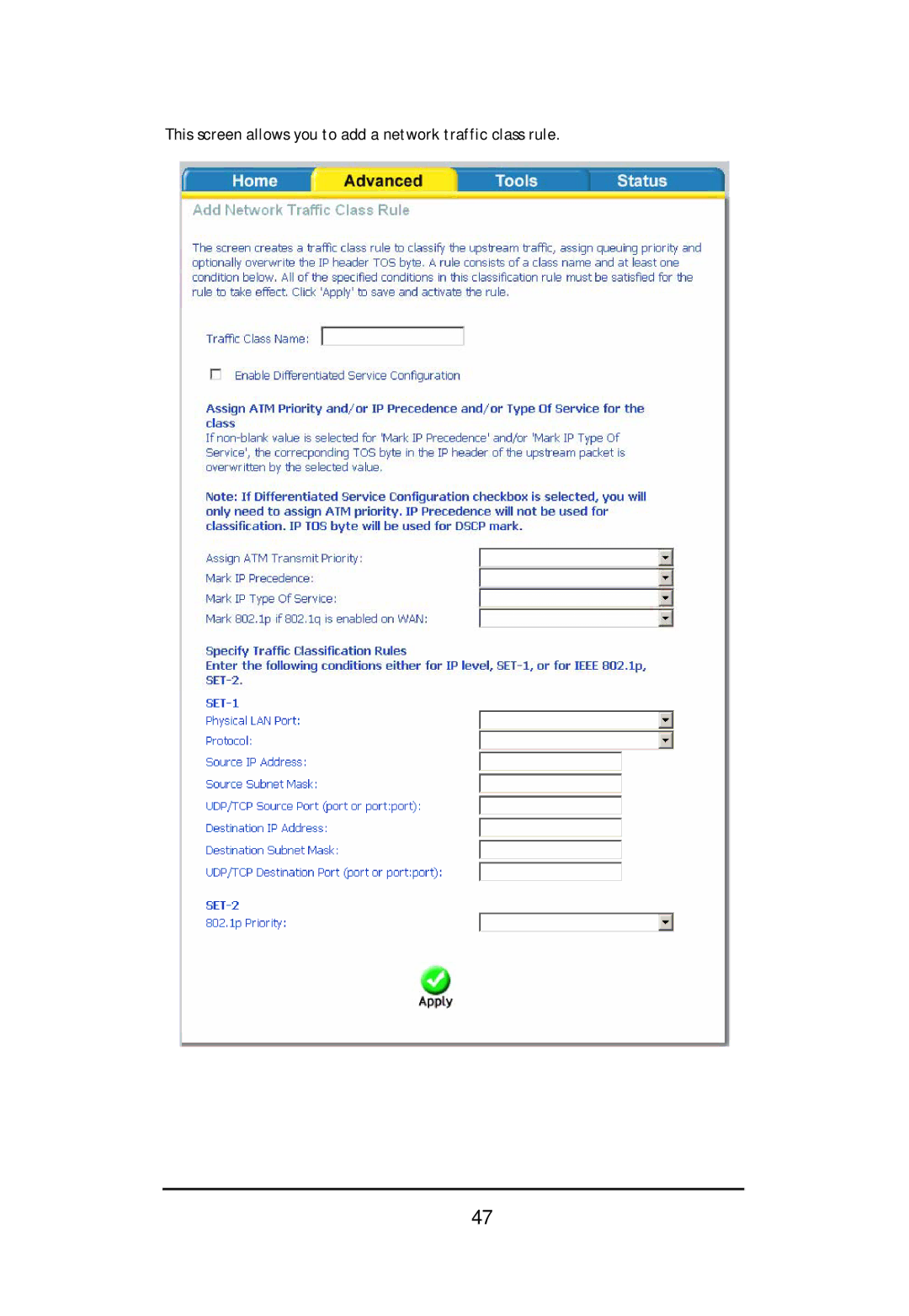 D-Link DSL-2640U user manual This screen allows you to add a network traffic class rule 