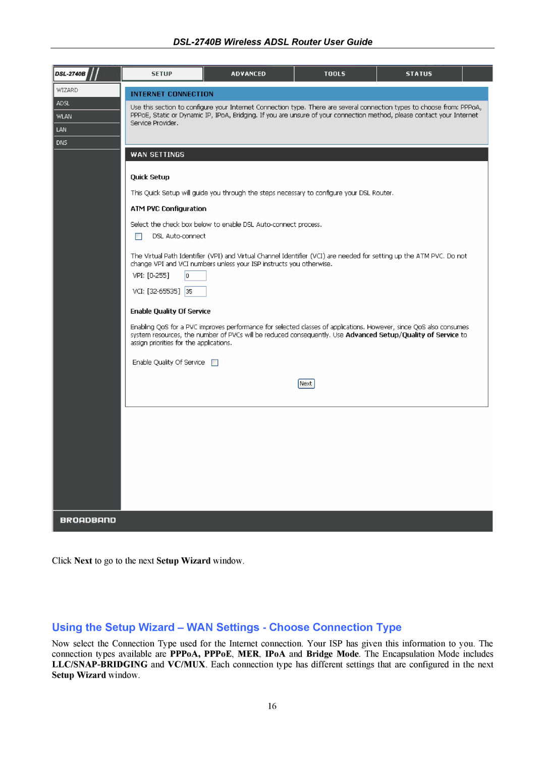 D-Link DSL-2740B manual Using the Setup Wizard WAN Settings Choose Connection Type 