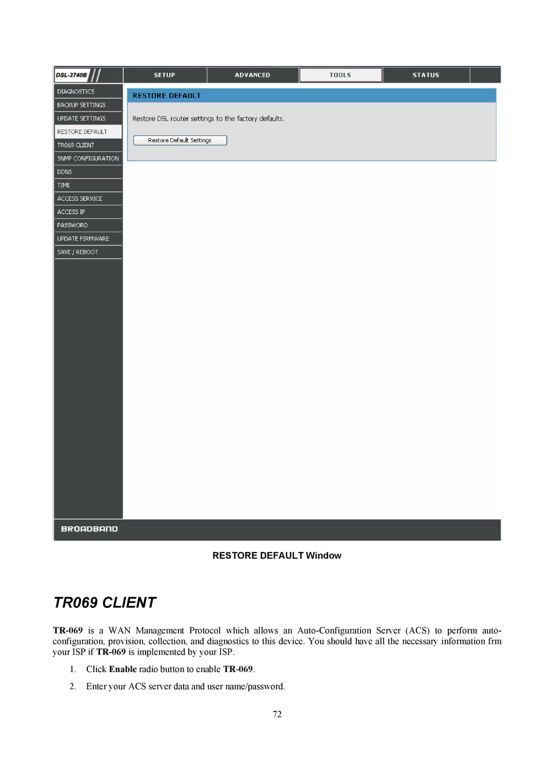 D-Link DSL-2740B manual TR069 Client, Restore Default Window 