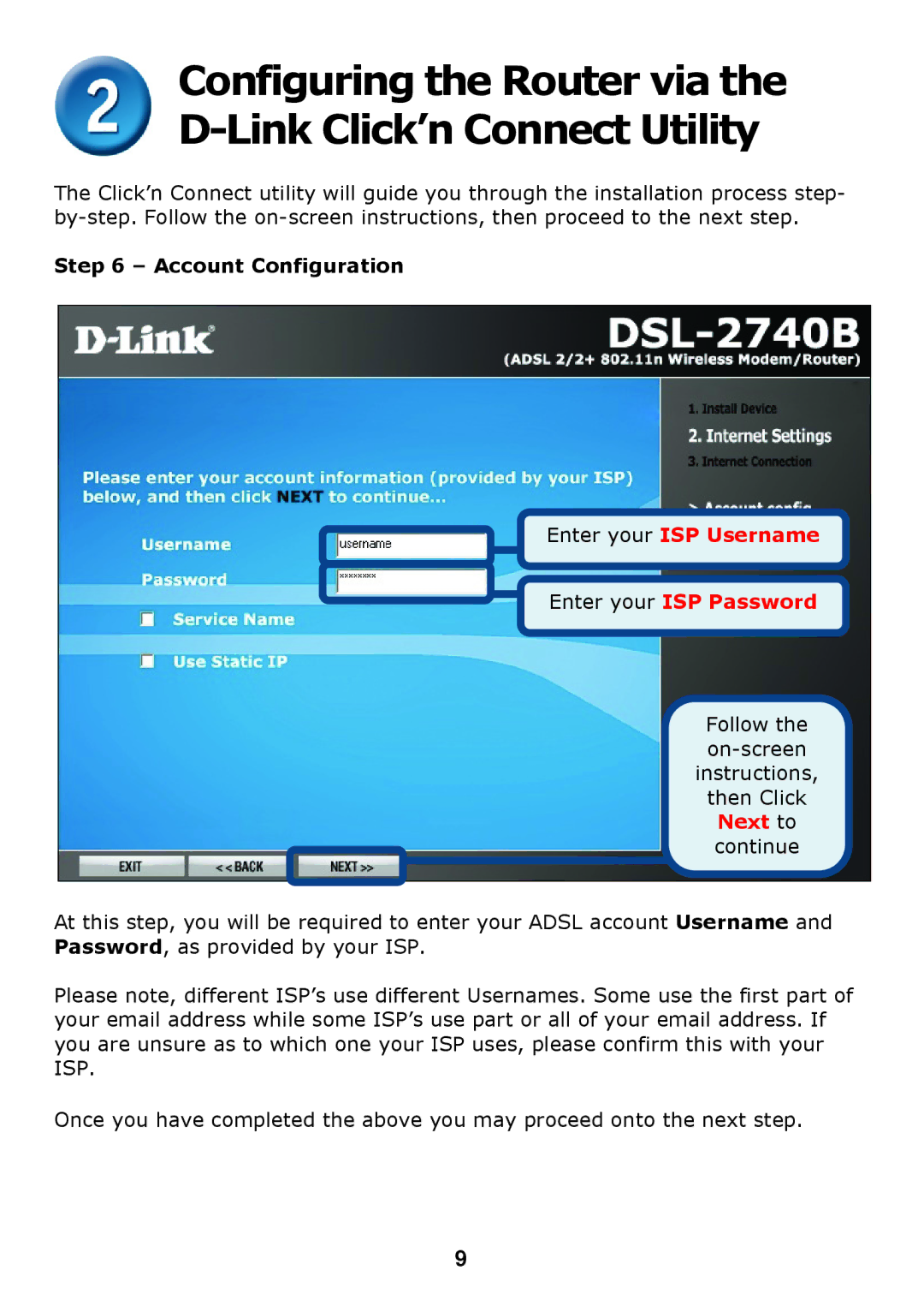 D-Link DSL 2740B manual Account Configuration, Enter your ISP Username Enter your ISP Password 