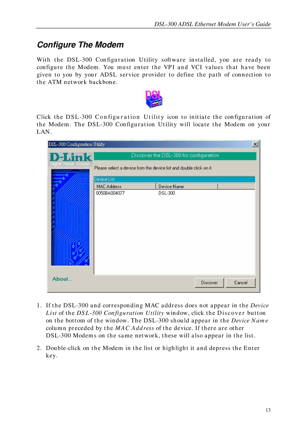 D-Link DSL-300 manual Configure The Modem 