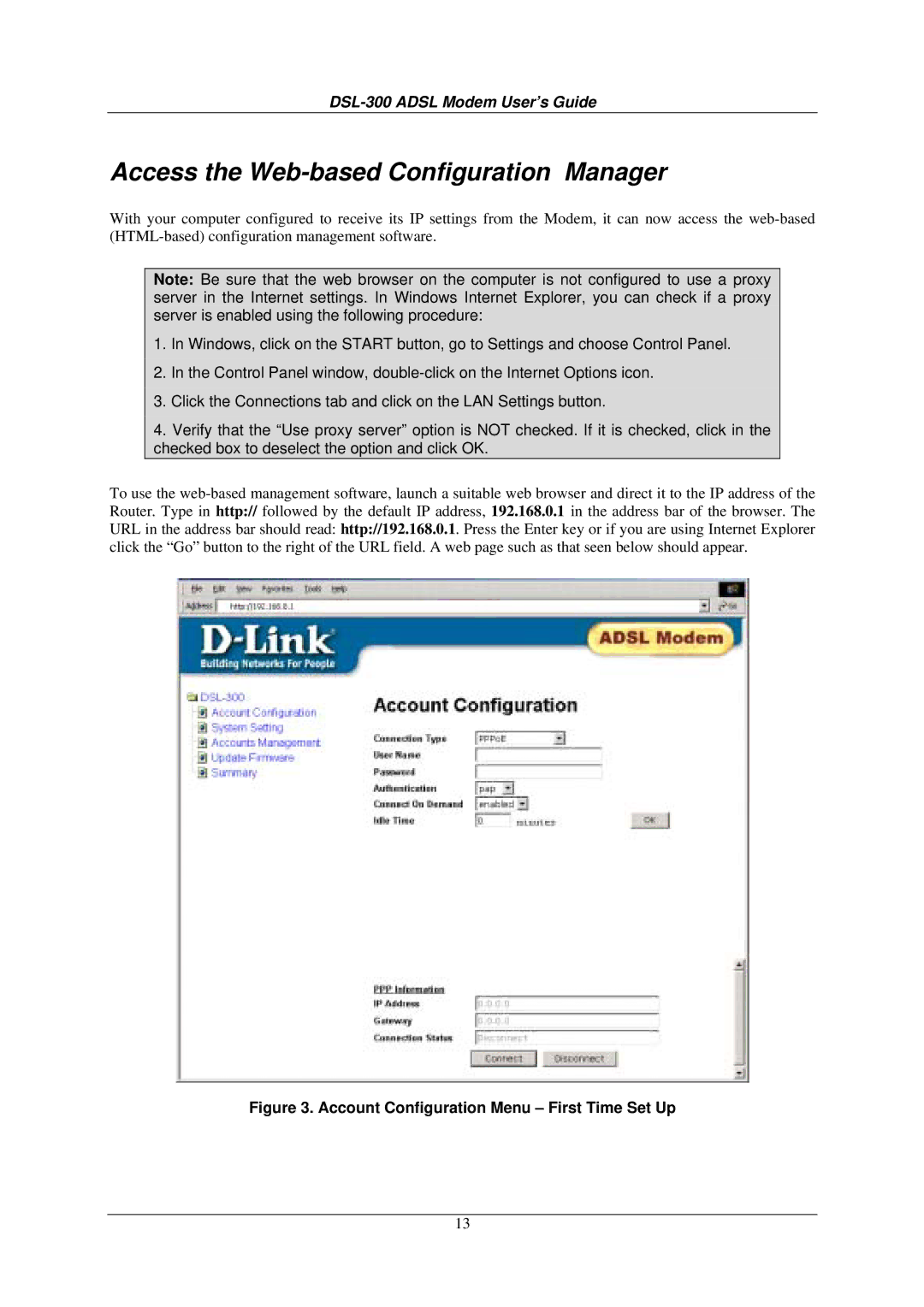 D-Link DSL-300G+ manual Access the Web-based Configuration Manager, Account Configuration Menu First Time Set Up 