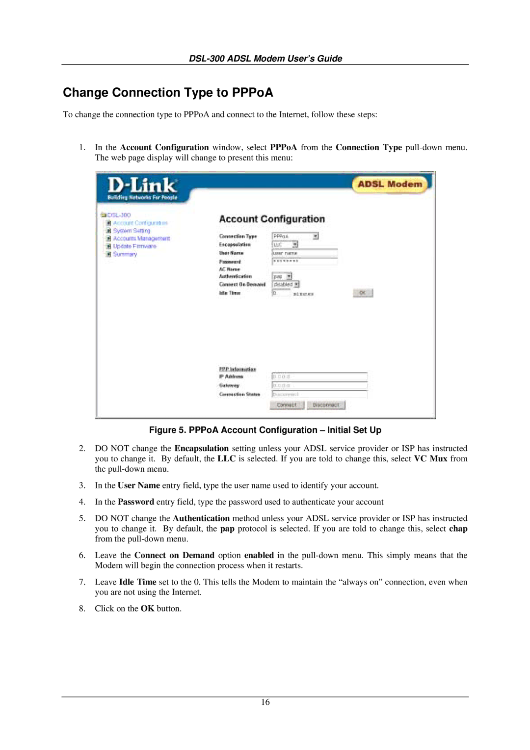 D-Link DSL-300G+ manual Change Connection Type to PPPoA, PPPoA Account Configuration Initial Set Up 