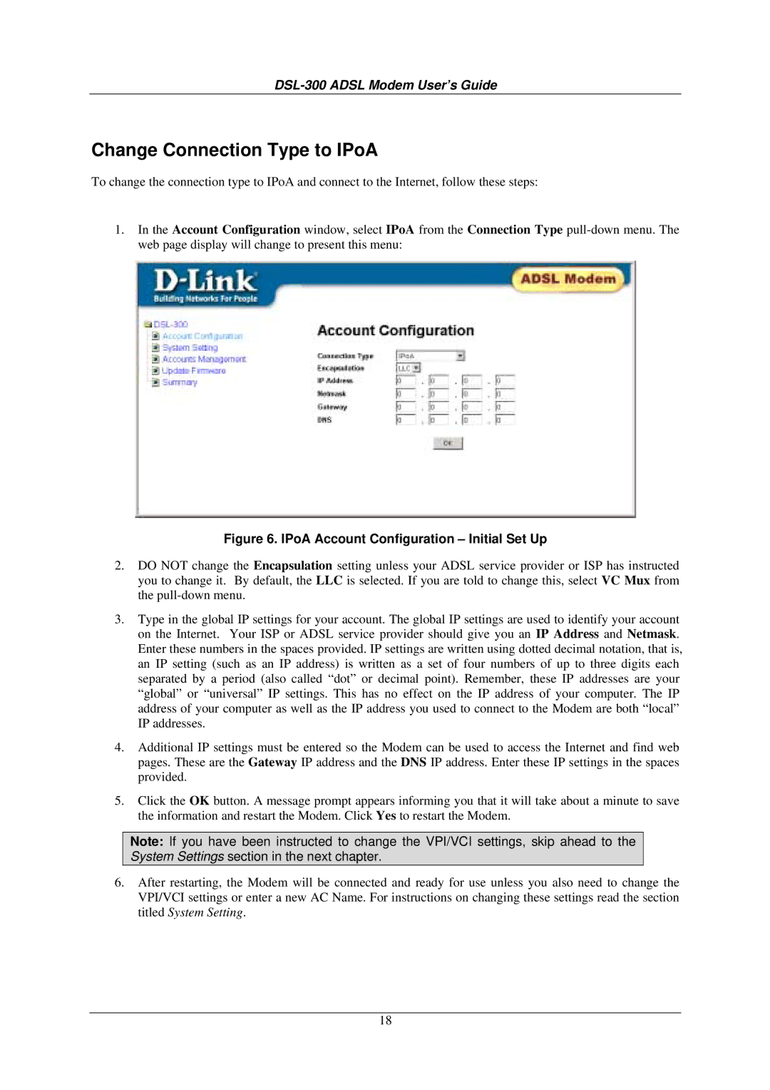 D-Link DSL-300G+ manual Change Connection Type to IPoA, IPoA Account Configuration Initial Set Up 