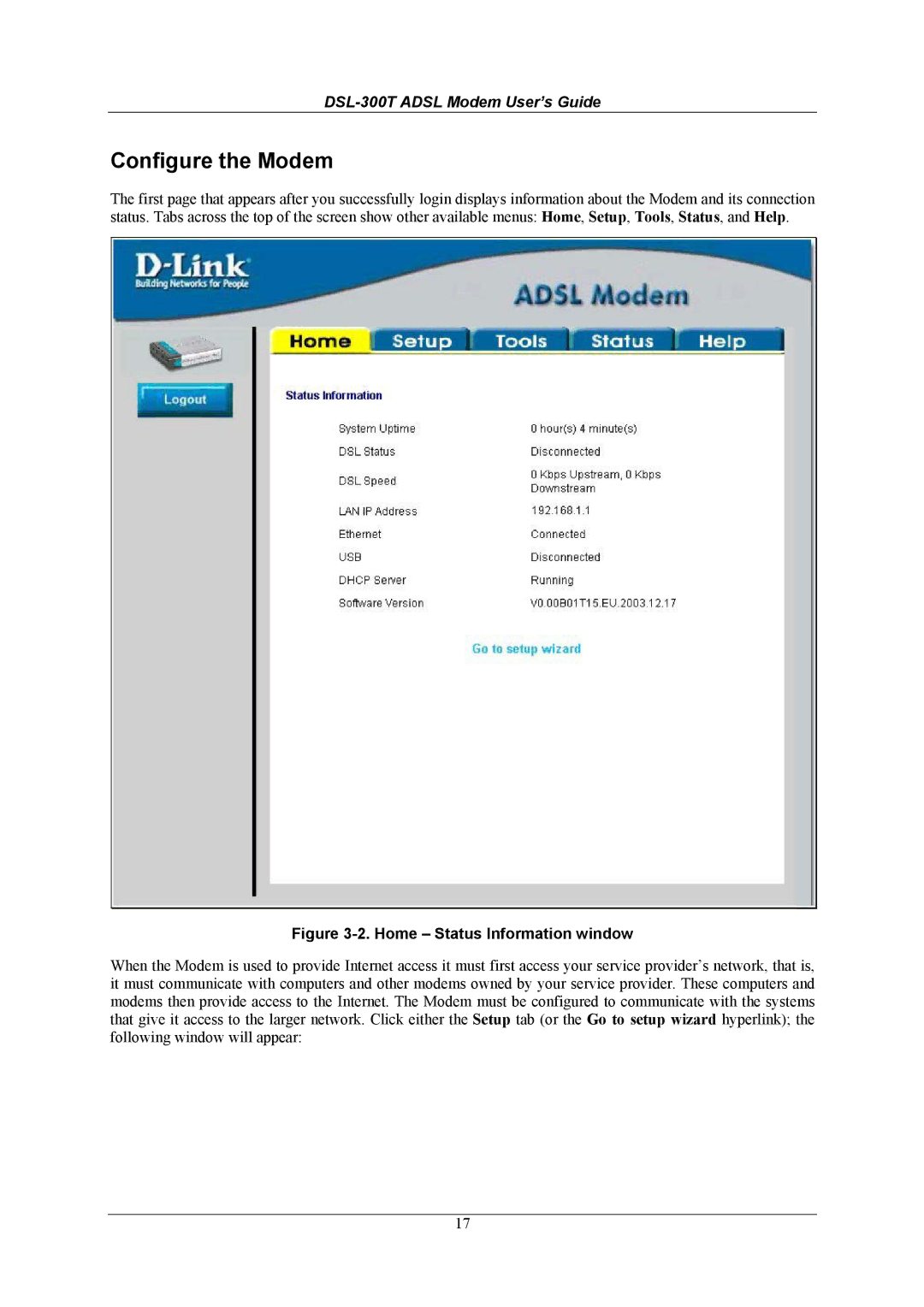 D-Link DSL-300T user manual Configure the Modem, Home Status Information window 