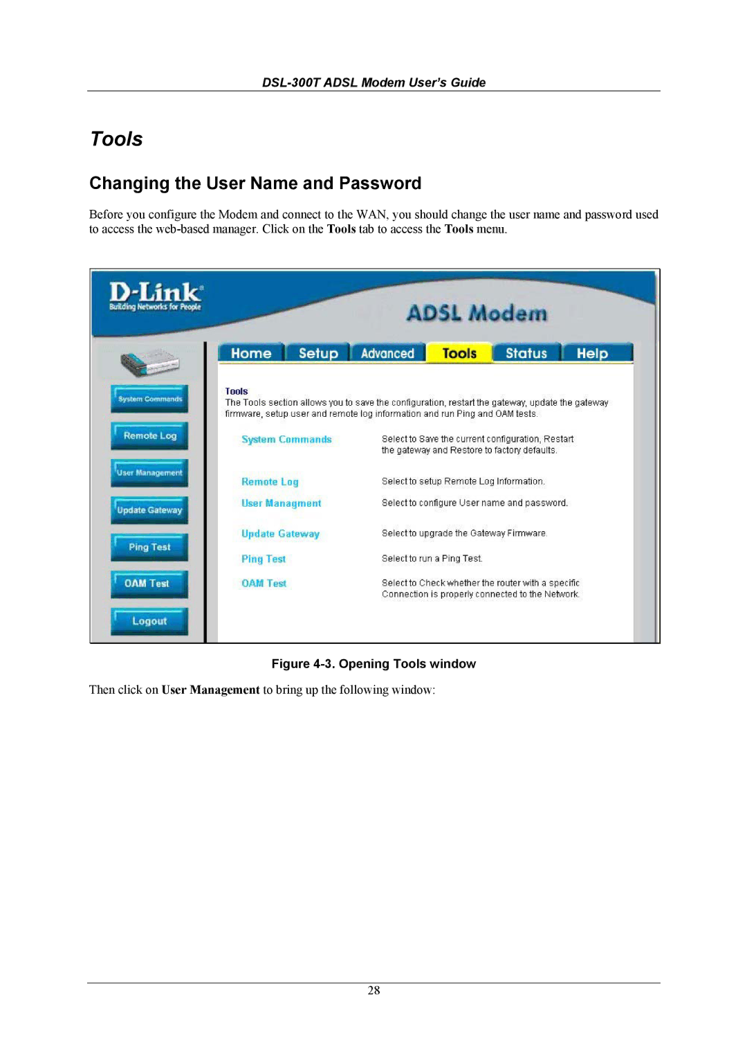 D-Link DSL-300T user manual Changing the User Name and Password, Opening Tools window 