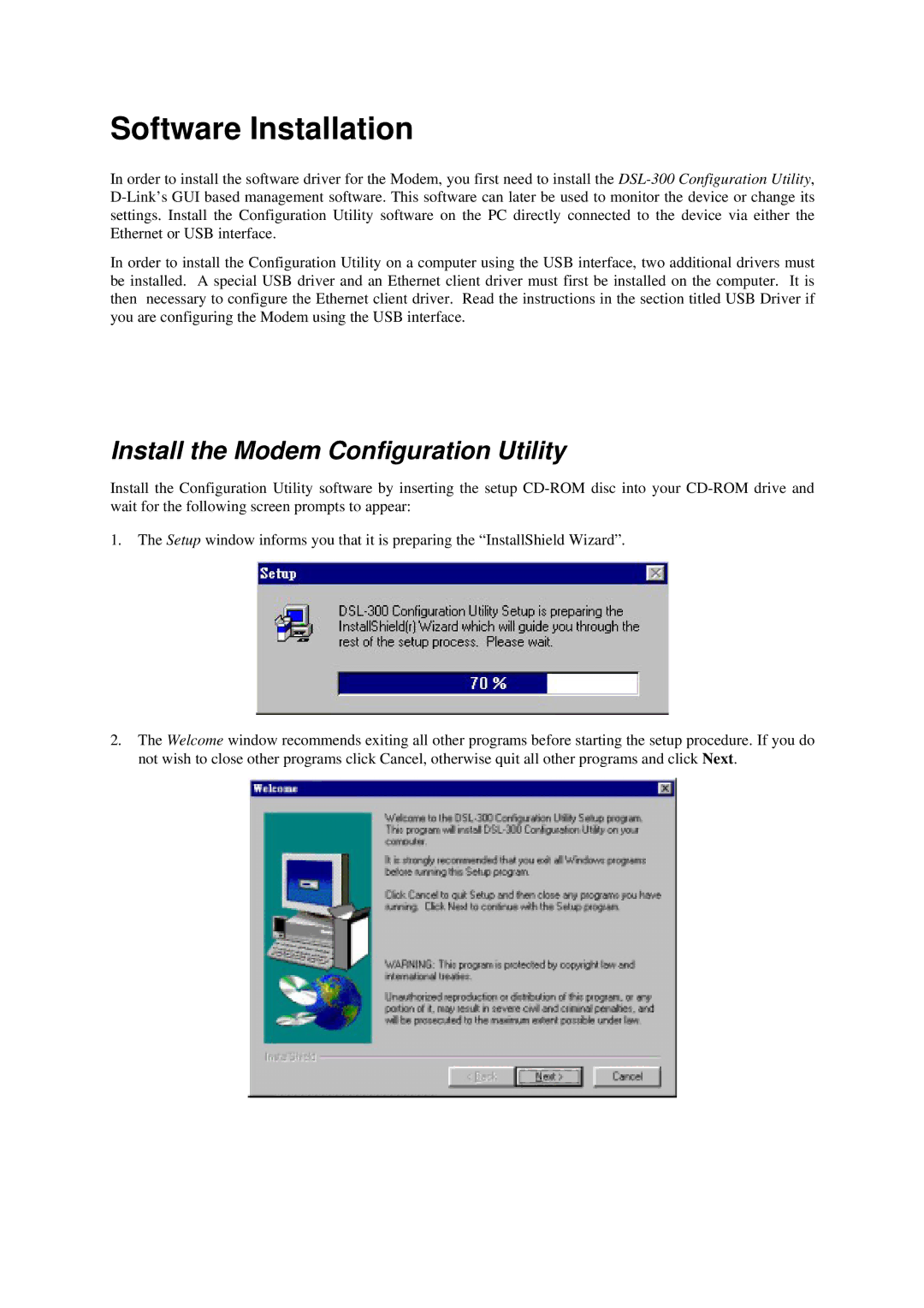 D-Link DSL-302G manual Software Installation, Install the Modem Configuration Utility 