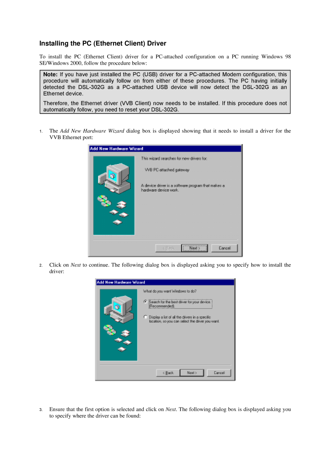 D-Link DSL-302G manual Installing the PC Ethernet Client Driver 