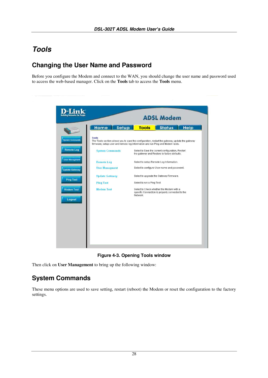 D-Link DSL-302T user manual Changing the User Name and Password, System Commands 