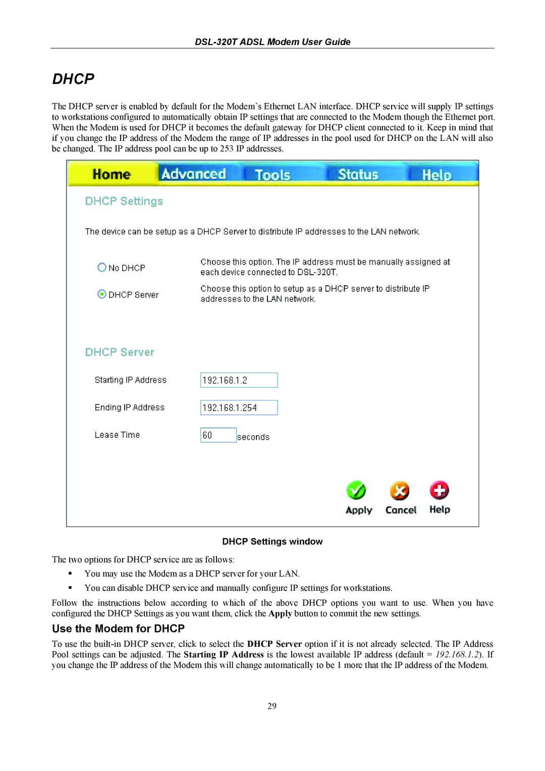 D-Link DSL-320T manual Use the Modem for Dhcp, Dhcp Settings window 