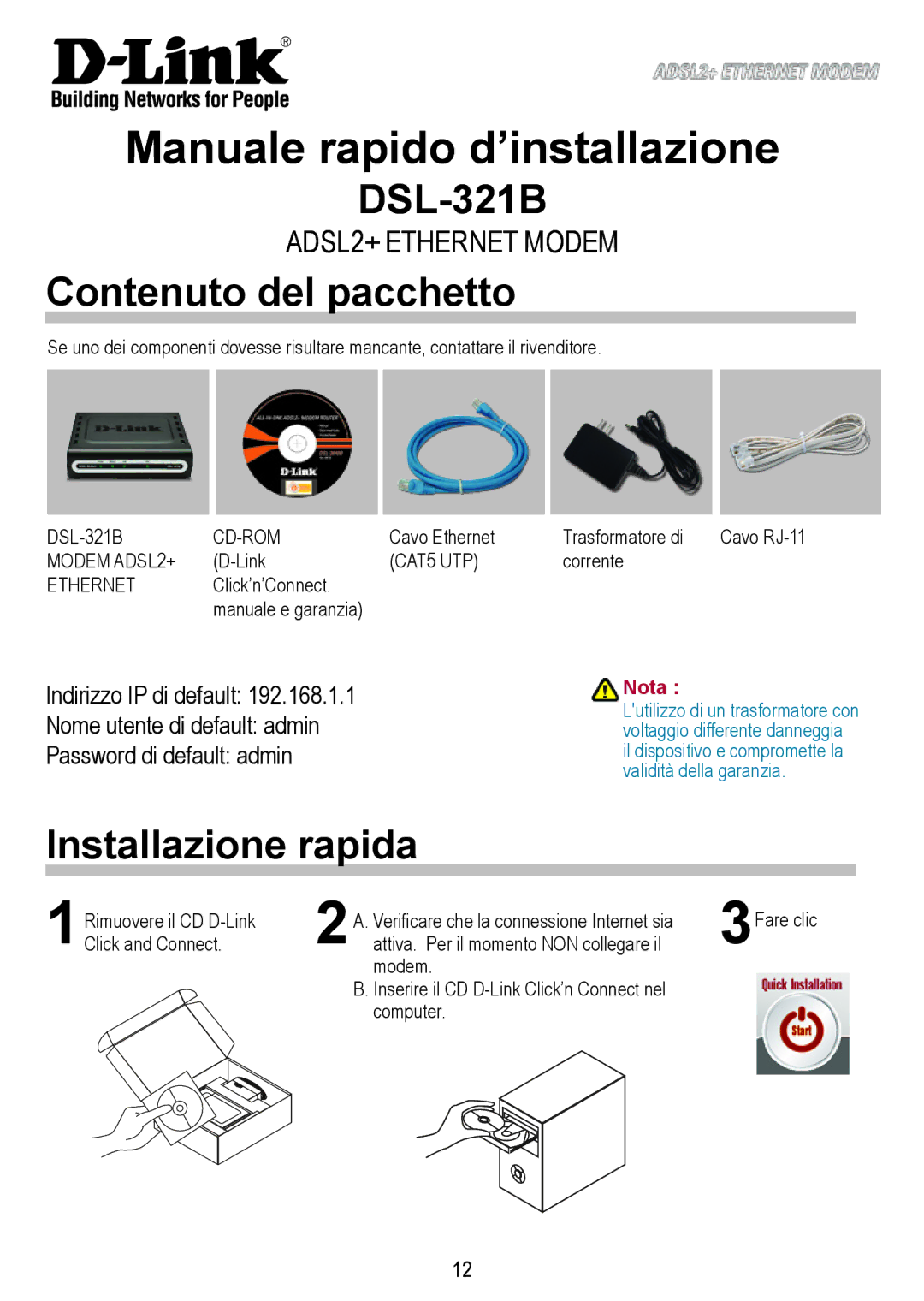 D-Link DSL-321B manual Manuale rapido d’installazione, Contenuto del pacchetto, Installazione rapida 