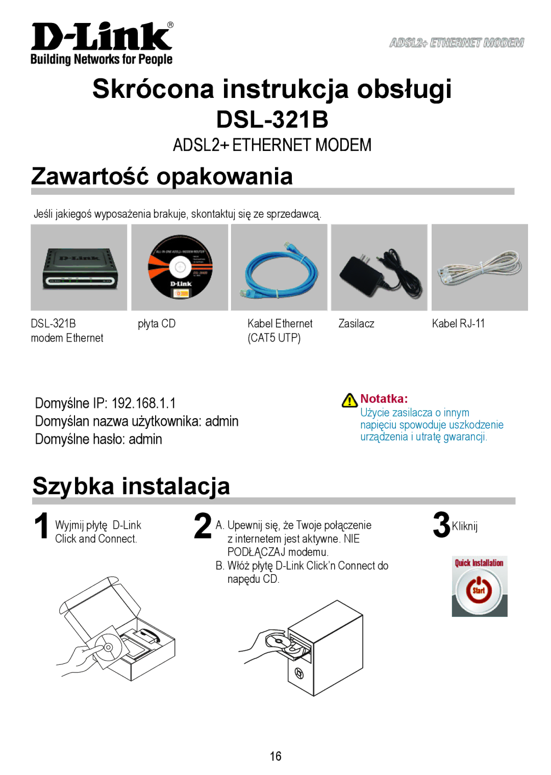 D-Link DSL-321B manual Skrócona instrukcja obsługi, Zawartość opakowania, Szybka instalacja, Notatka 