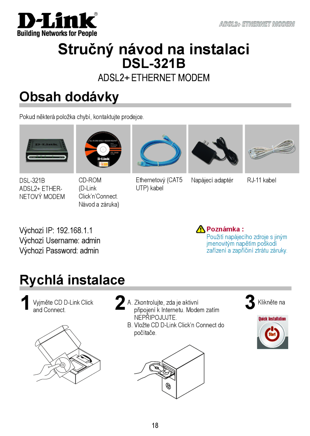 D-Link DSL-321B manual Stručný návod na instalaci, Obsah dodávky, Rychlá instalace, Poznámka 