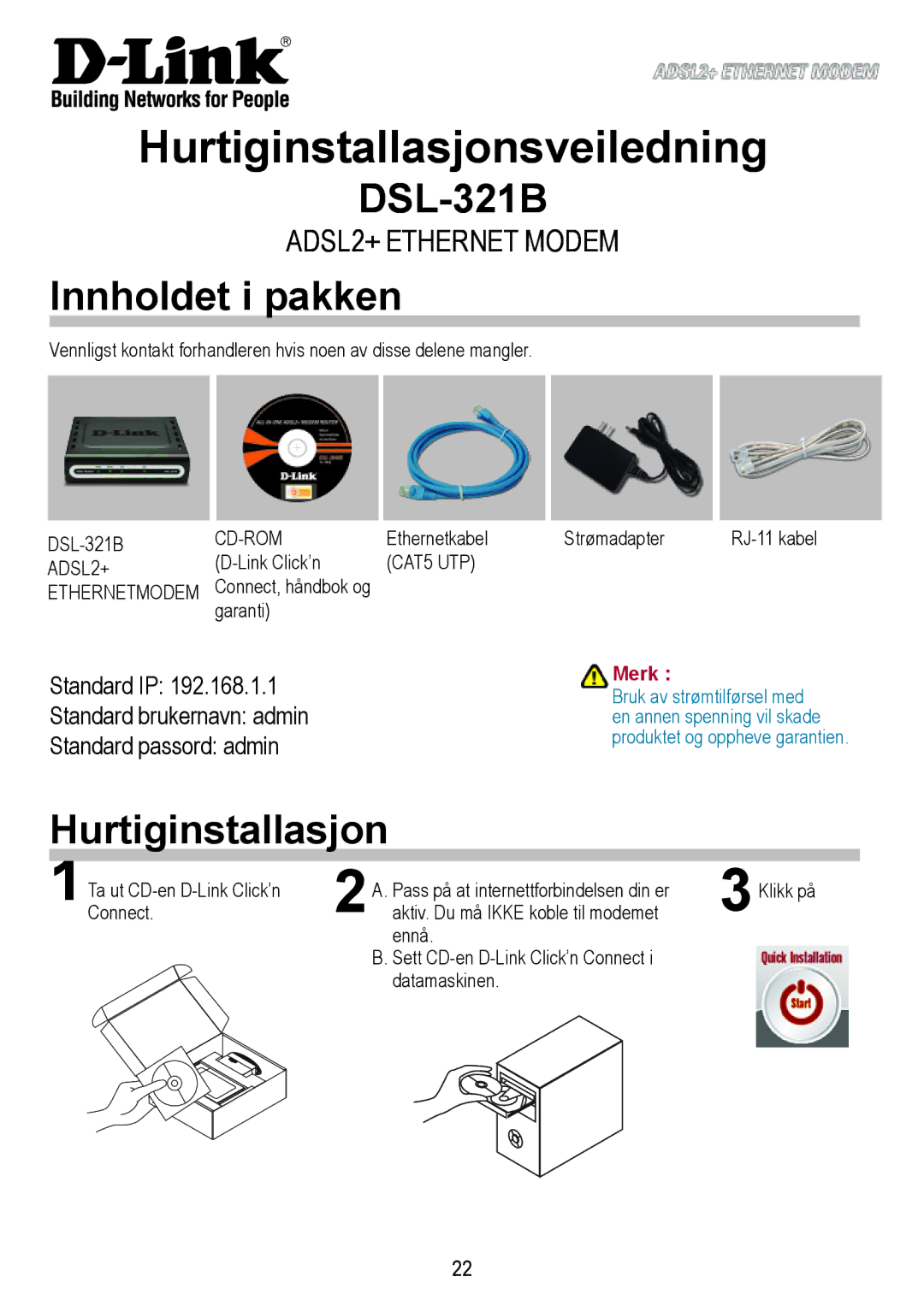 D-Link DSL-321B manual Hurtiginstallasjonsveiledning, Innholdet i pakken, Merk 