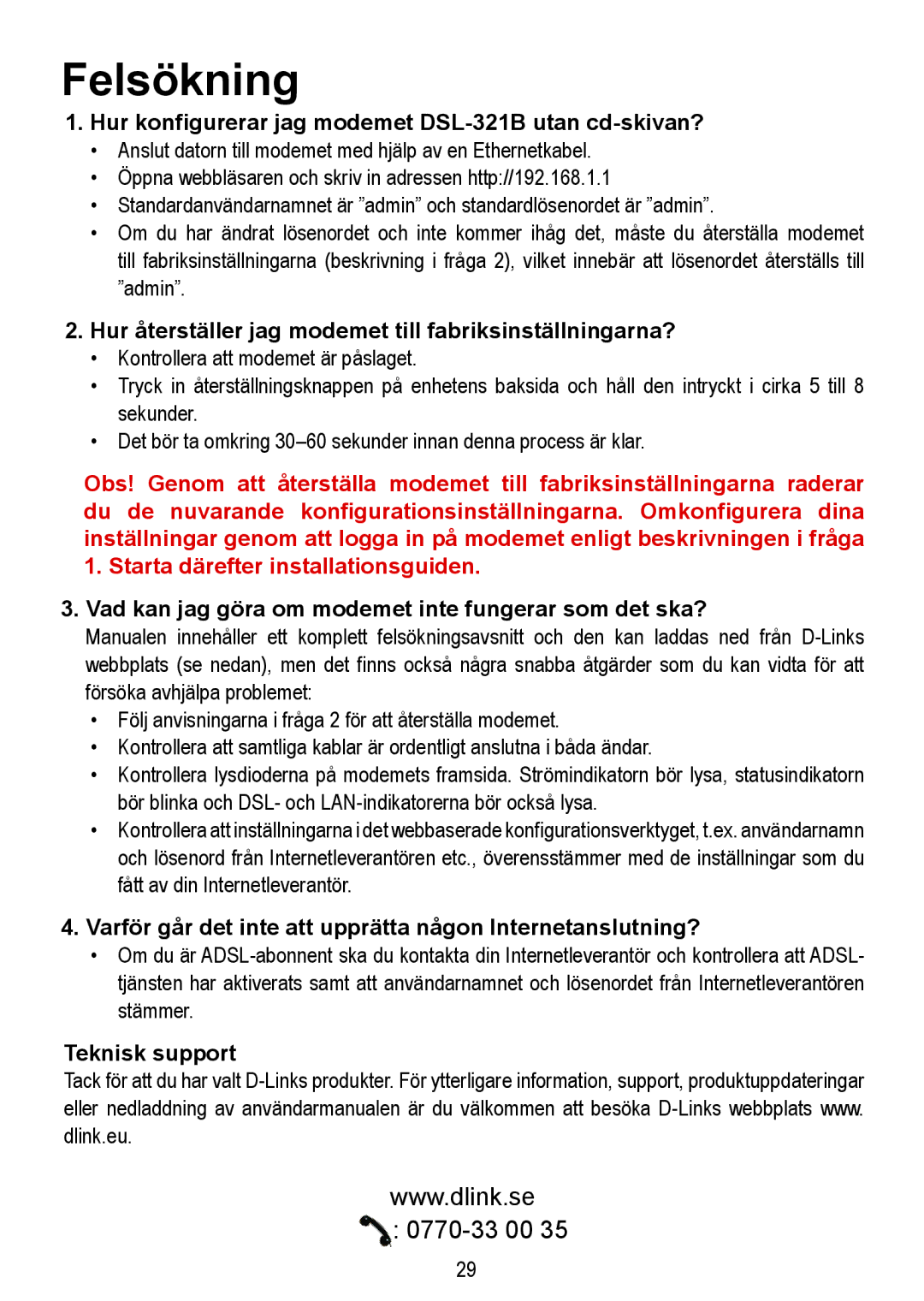 D-Link manual Felsökning, Hur konfigurerar jag modemet DSL-321B utan cd-skivan? 