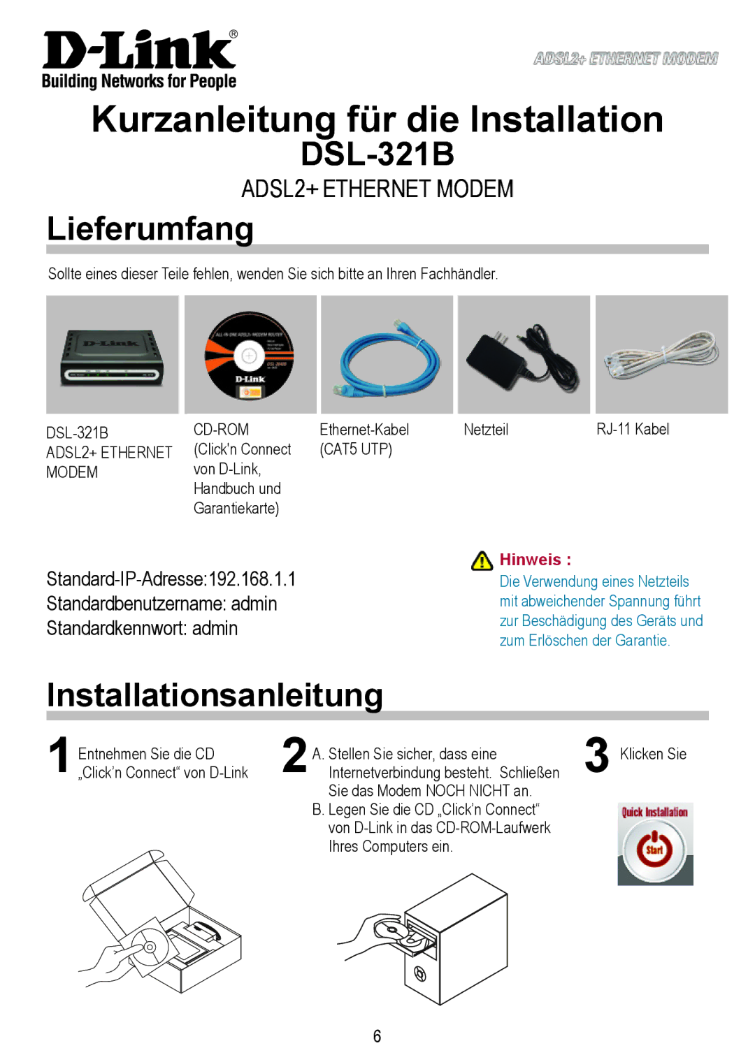 D-Link DSL-321B manual Kurzanleitung für die Installation, Lieferumfang, Installationsanleitung, Hinweis 