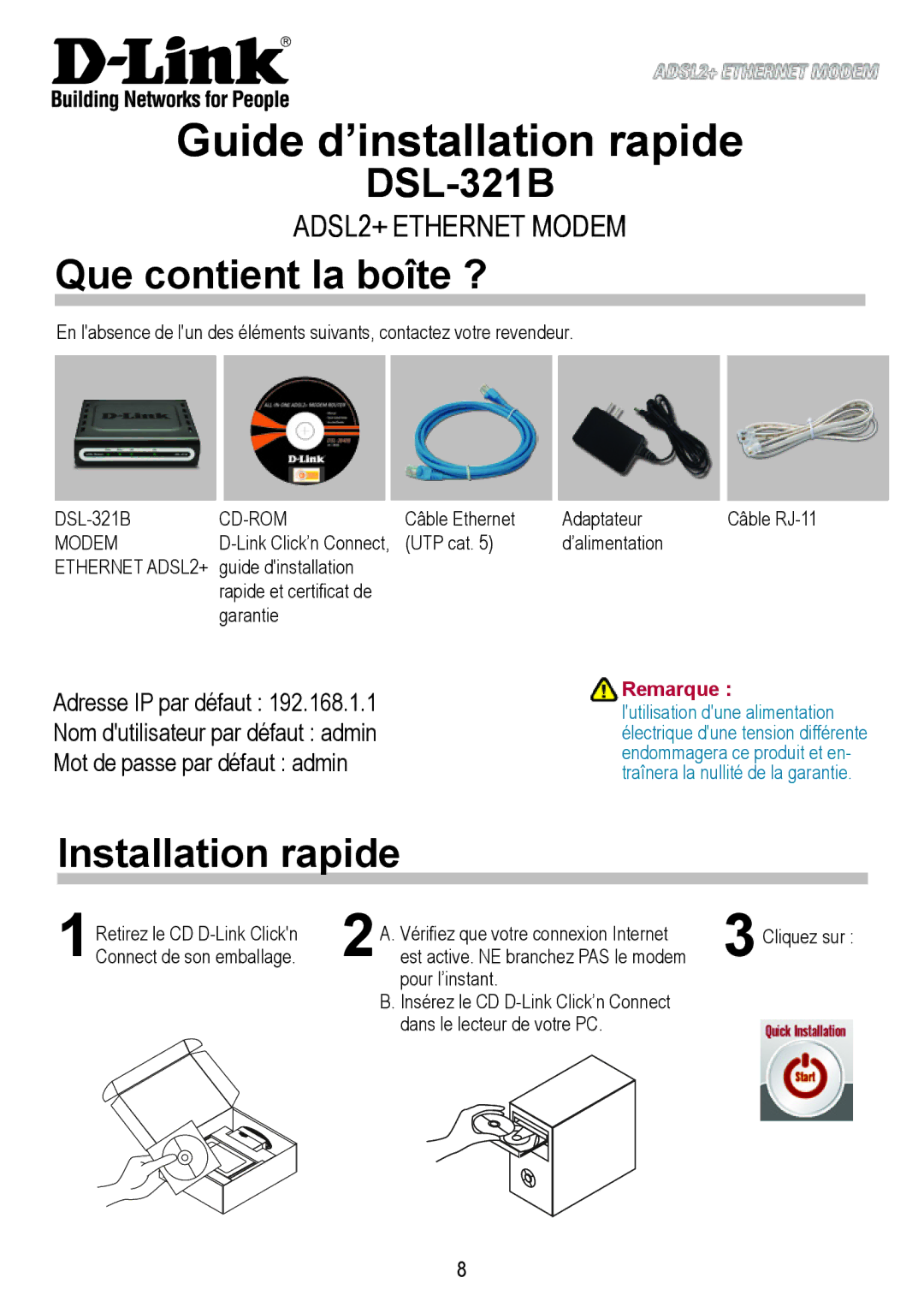 D-Link DSL-321B manual Guide d’installation rapide, Que contient la boîte ?, Installation rapide, Remarque 