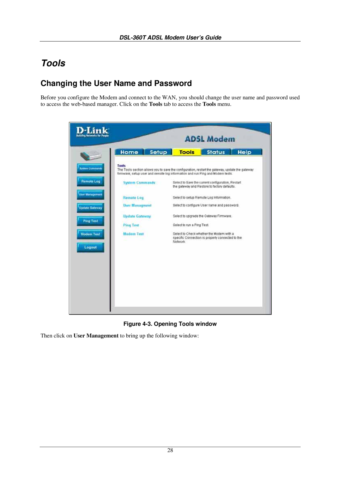 D-Link DSL-360T user manual Tools, Changing the User Name and Password 