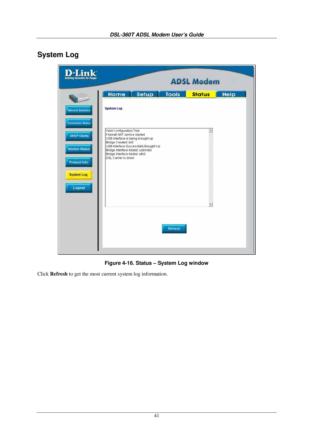 D-Link DSL-360T user manual Status System Log window 