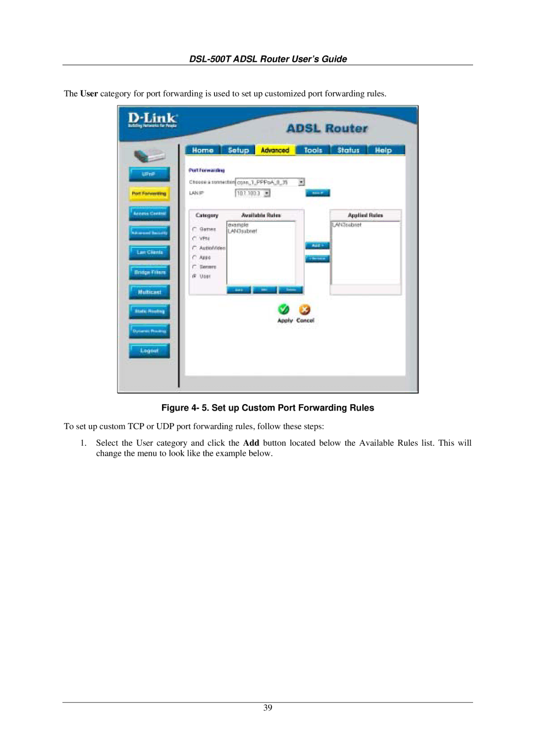 D-Link DSL-500T manual Set up Custom Port Forwarding Rules 