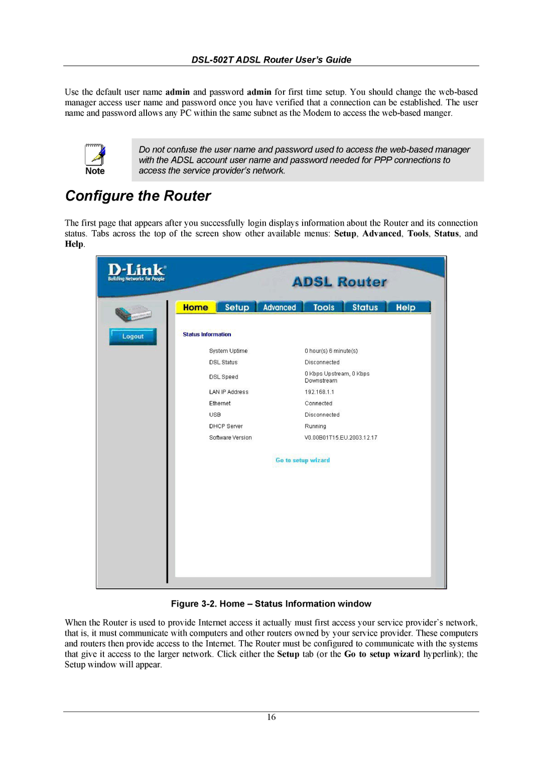 D-Link DSL-502T manual Configure the Router, Home Status Information window 