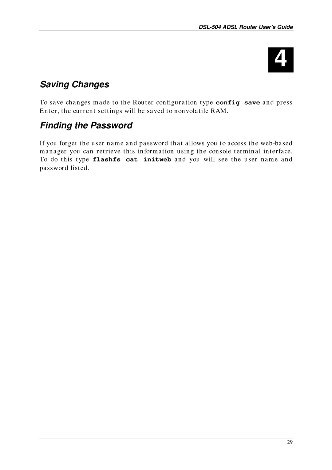 D-Link DSL-504 manual Saving Changes, Finding the Password 