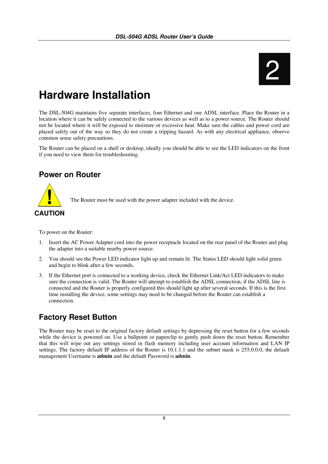 D-Link DSL-504G manual Power on Router, Factory Reset Button 