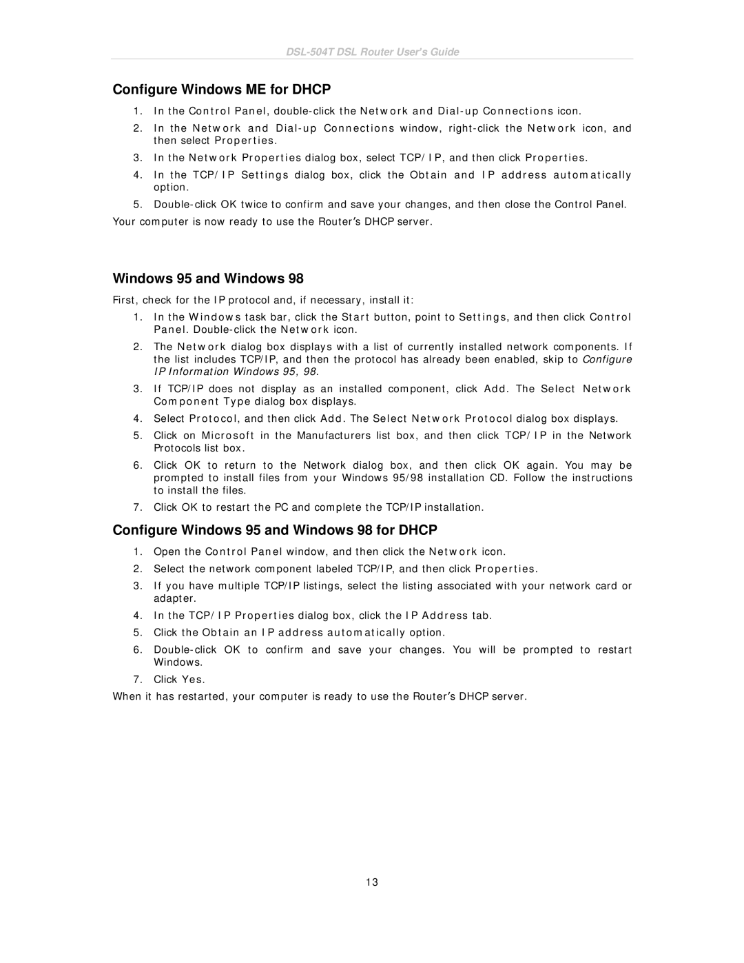 D-Link DSL-504T manual Configure Windows ME for Dhcp, Configure Windows 95 and Windows 98 for Dhcp 