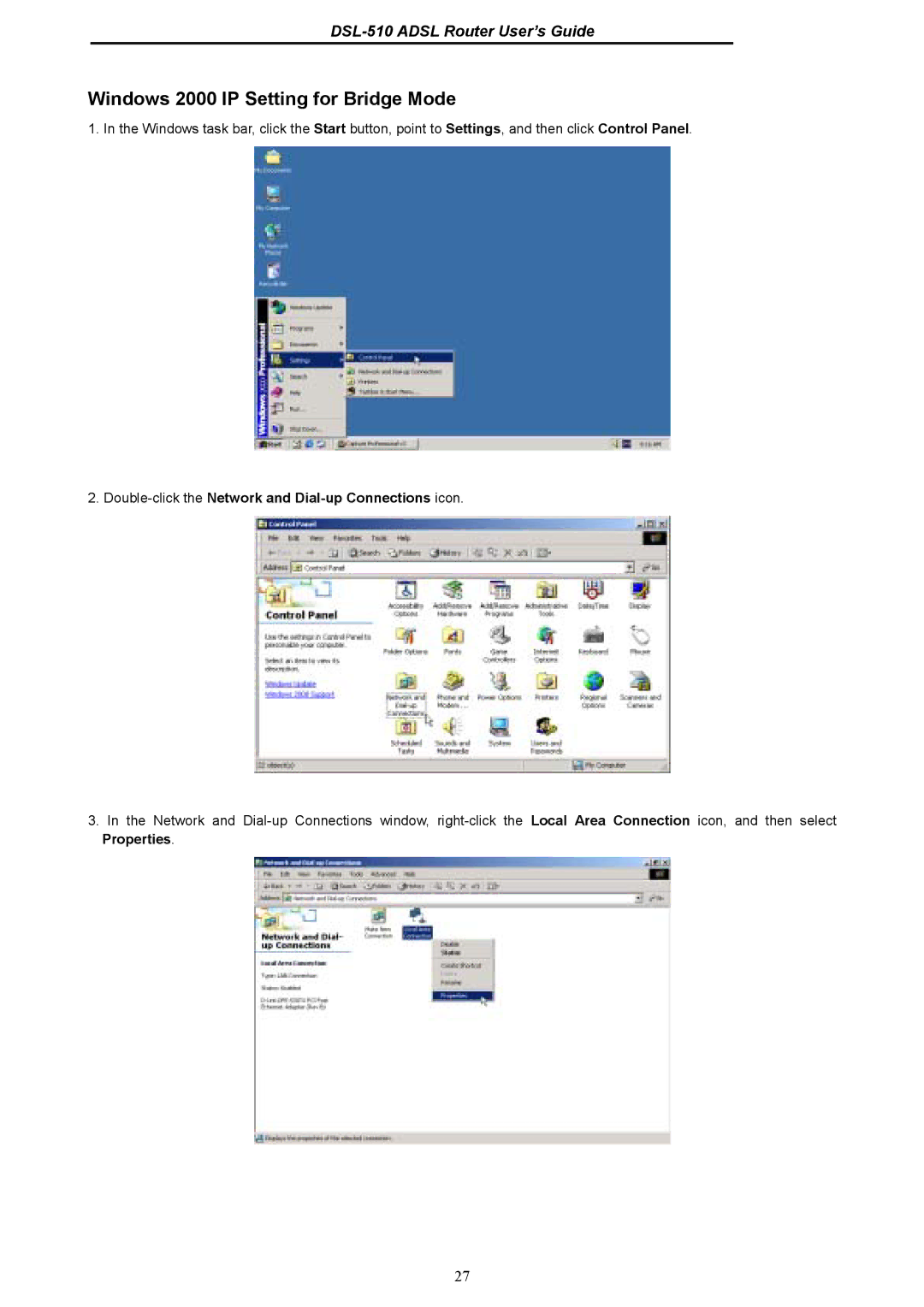 D-Link DSL-510 manual Windows 2000 IP Setting for Bridge Mode, Double-click the Network and Dial-up Connections icon 