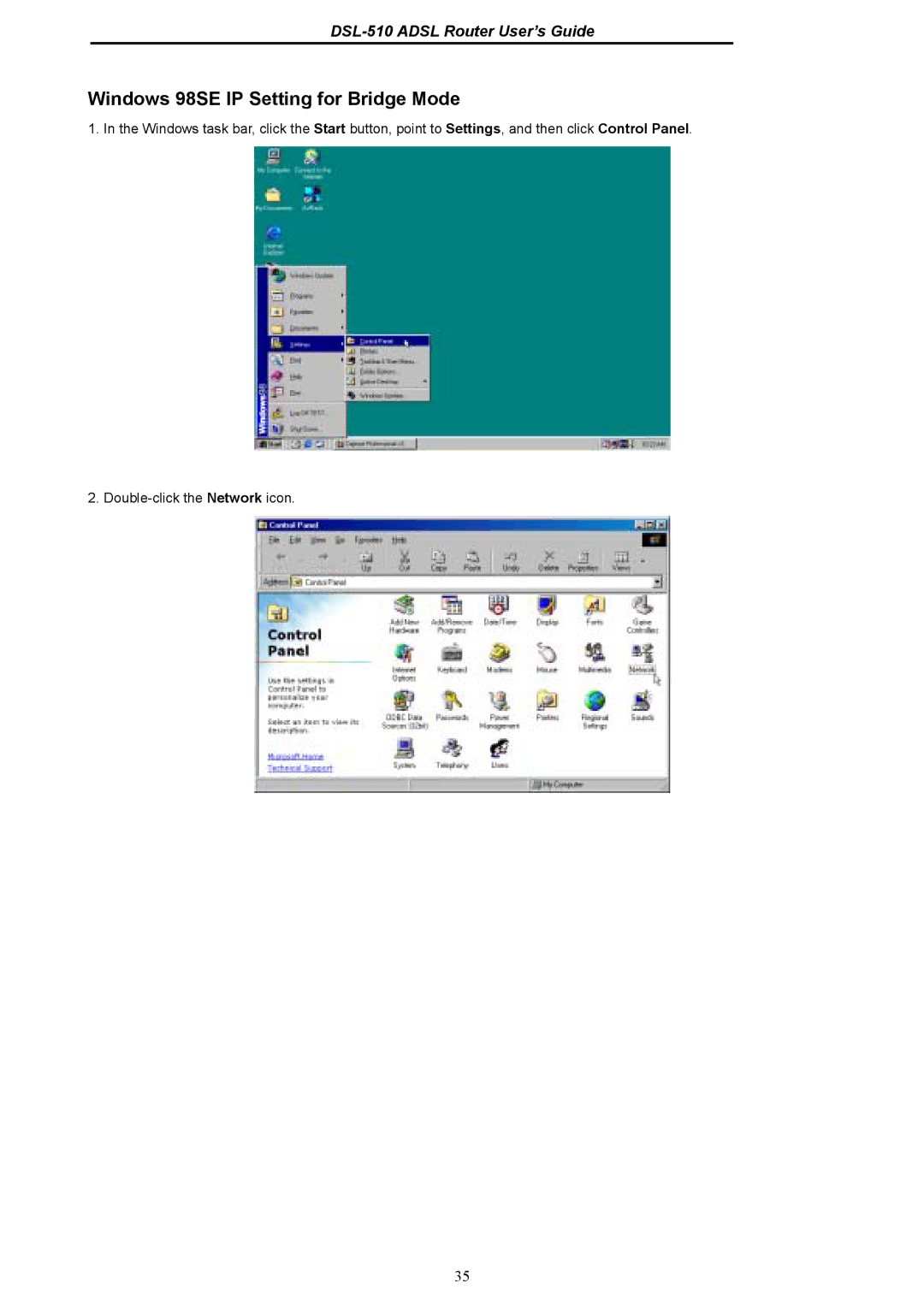 D-Link DSL-510 manual Windows 98SE IP Setting for Bridge Mode 