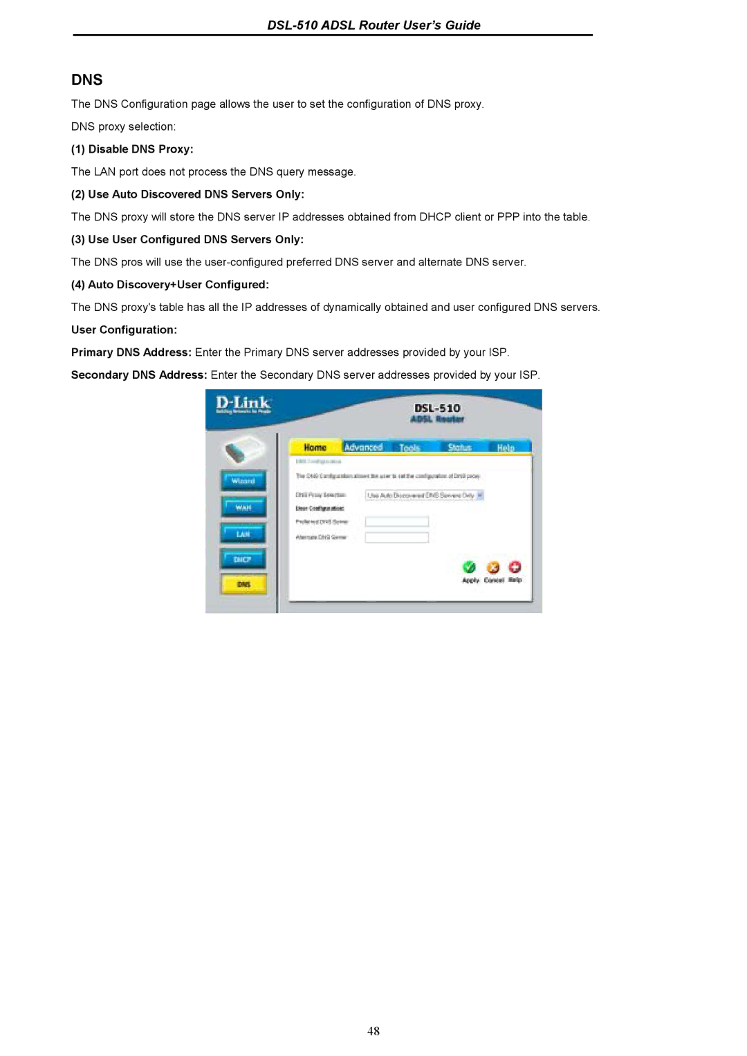 D-Link DSL-510 manual Dns 