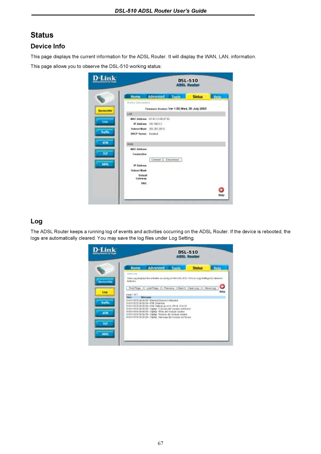 D-Link DSL-510 manual Status, Device Info, Log 