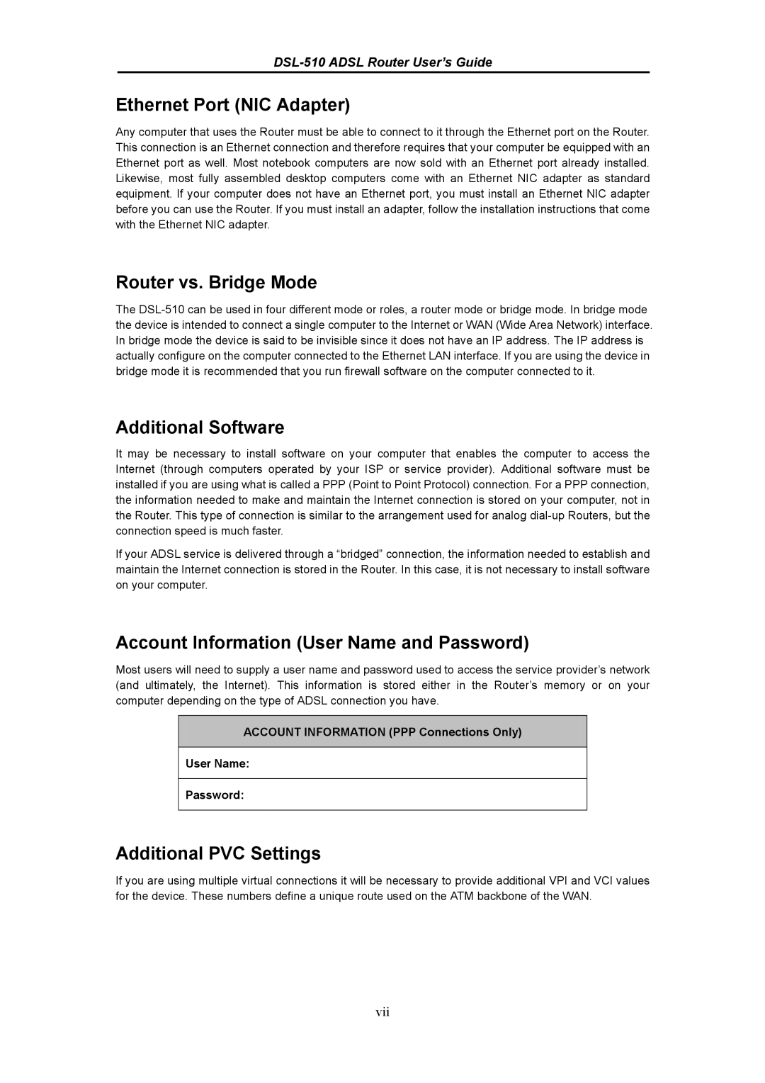 D-Link DSL-510 manual Ethernet Port NIC Adapter, Router vs. Bridge Mode, Additional Software, Additional PVC Settings 