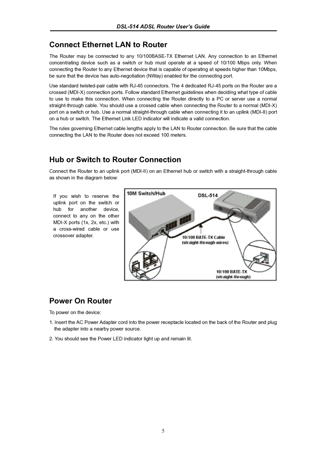 D-Link DSL-514 manual Connect Ethernet LAN to Router, Hub or Switch to Router Connection, Power On Router 