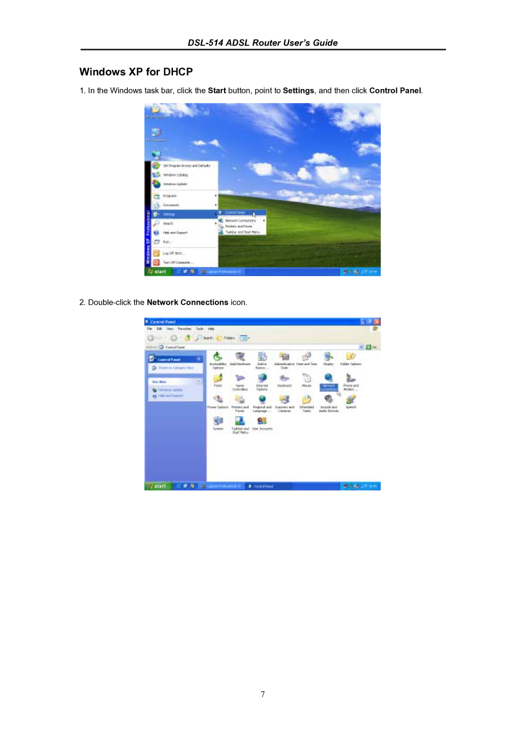 D-Link DSL-514 manual Windows XP for Dhcp 