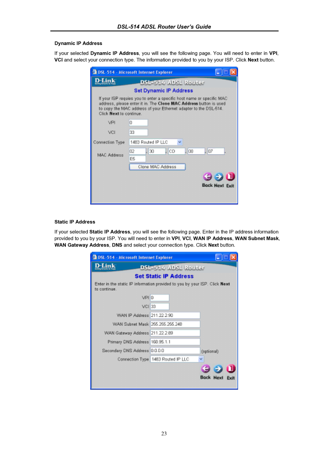 D-Link DSL-514 manual Dynamic IP Address, Static IP Address 