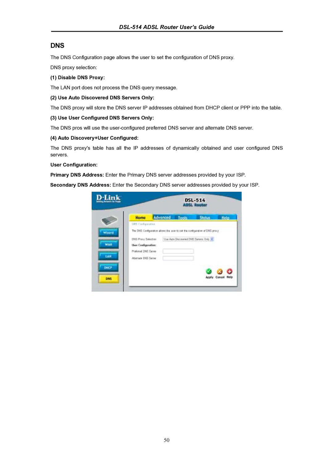 D-Link DSL-514 manual Dns 