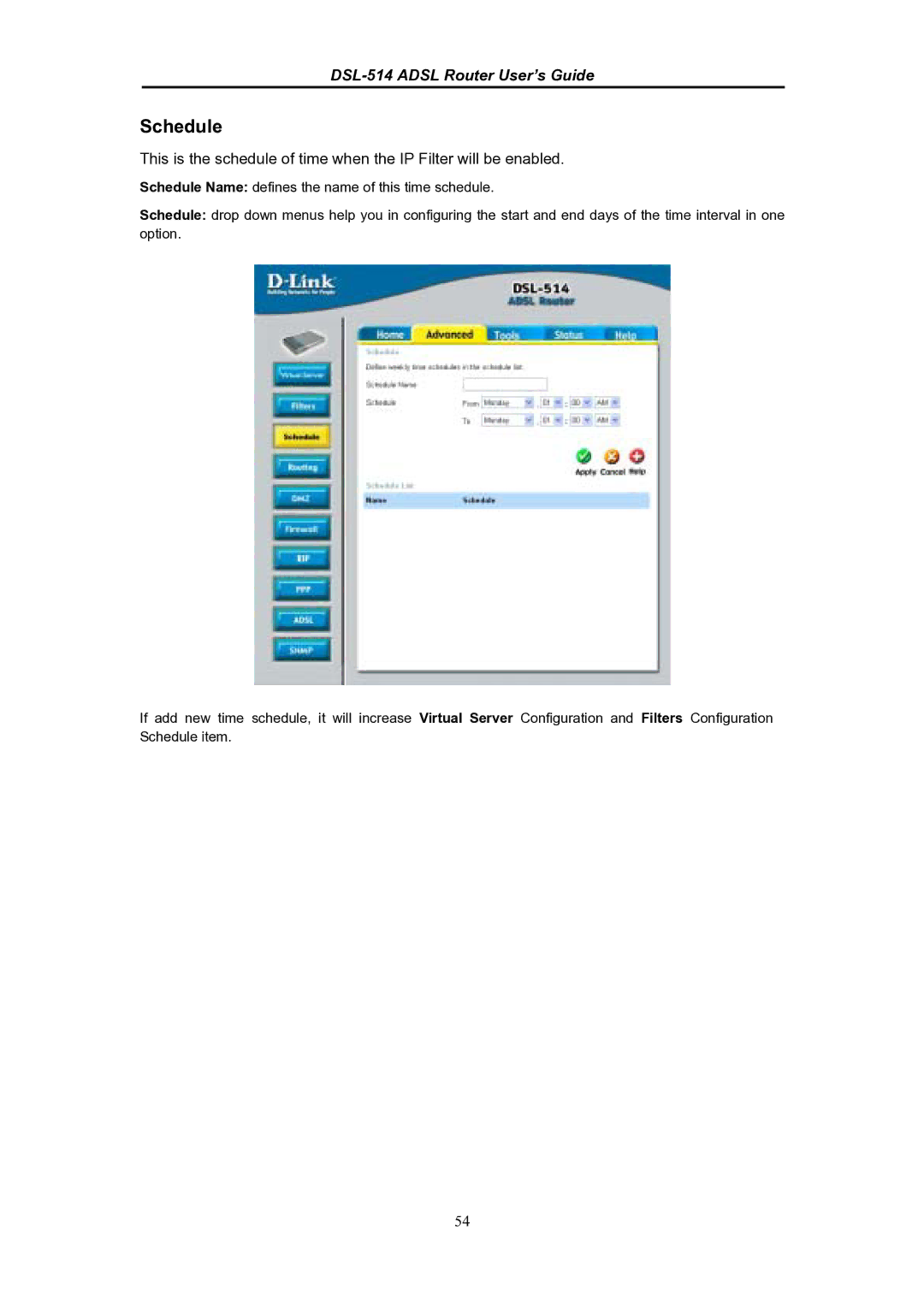 D-Link DSL-514 manual Schedule 