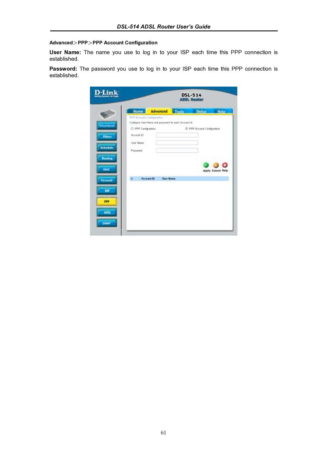 D-Link DSL-514 manual Advanced＞PPP＞PPP Account Configuration 