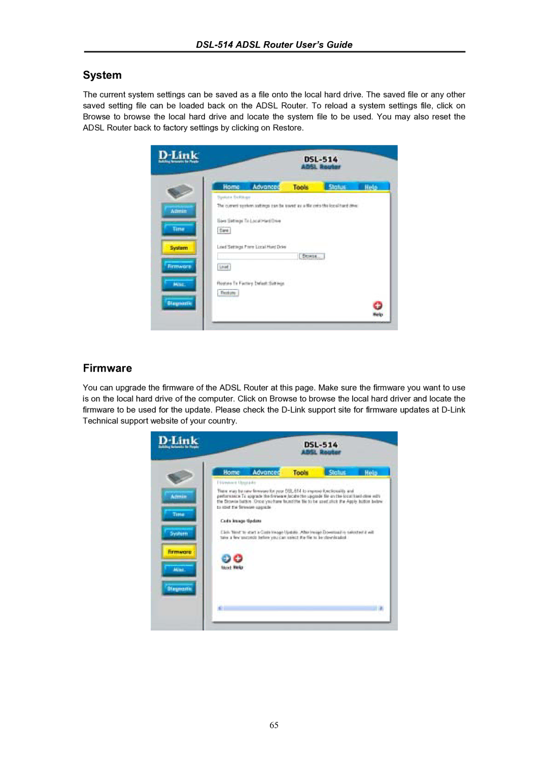 D-Link DSL-514 manual System, Firmware 