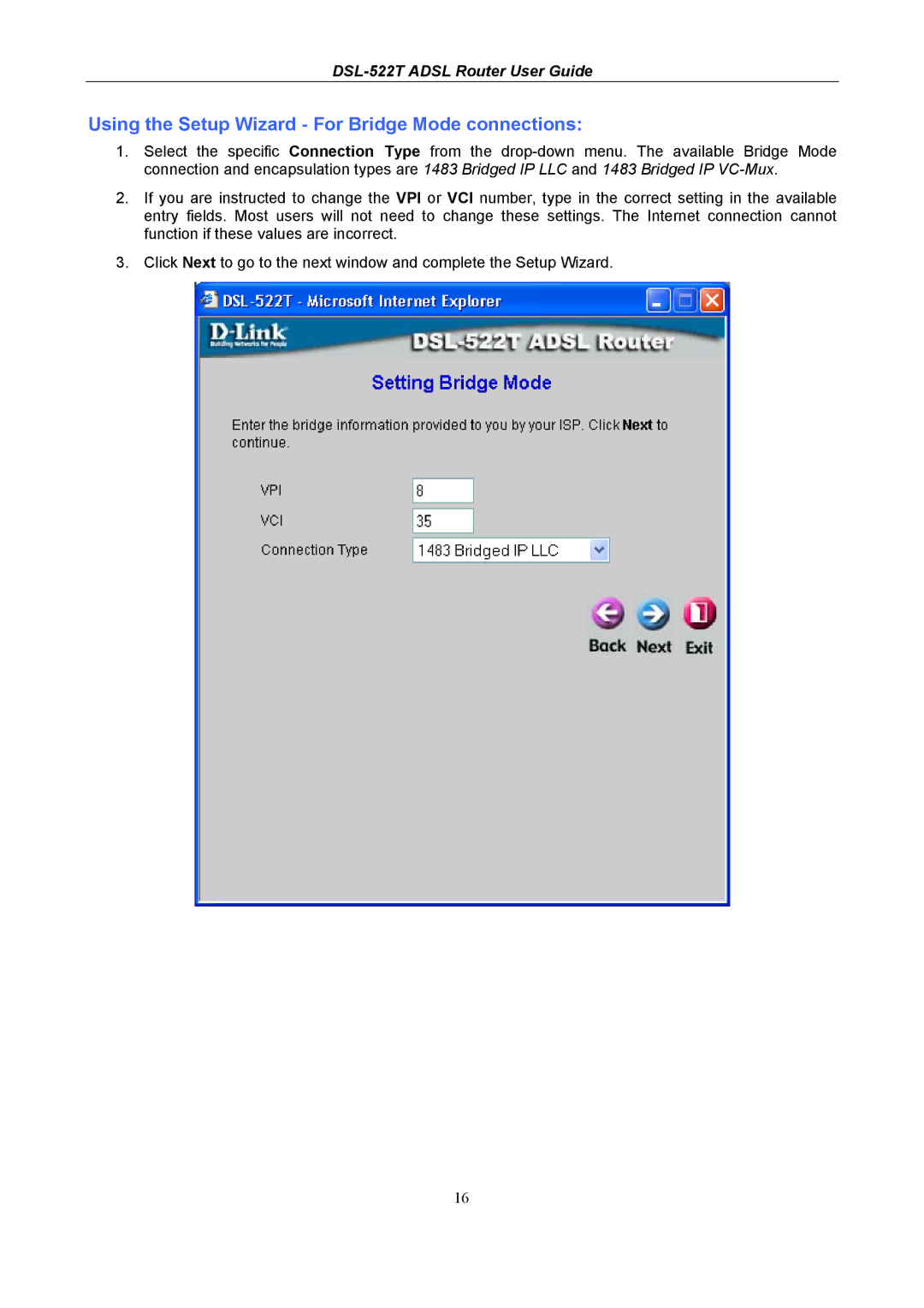 D-Link DSL-522T manual Using the Setup Wizard For Bridge Mode connections 