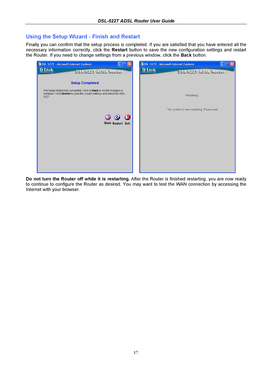 D-Link DSL-522T manual Using the Setup Wizard Finish and Restart 