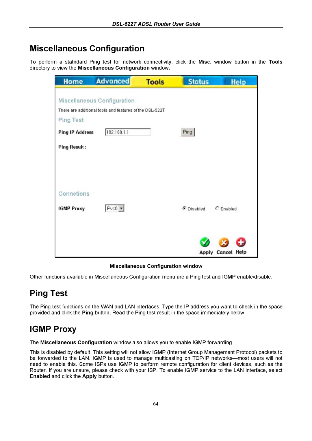 D-Link DSL-522T manual Ping Test, Igmp Proxy, Miscellaneous Configuration window 