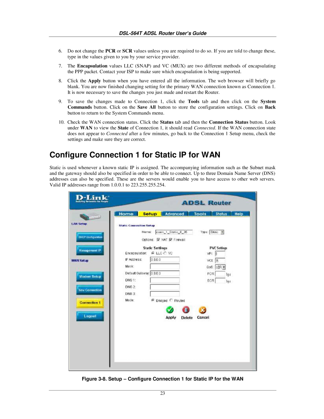 D-Link DSL-564T manual Configure Connection 1 for Static IP for WAN, Setup Configure Connection 1 for Static IP for the WAN 