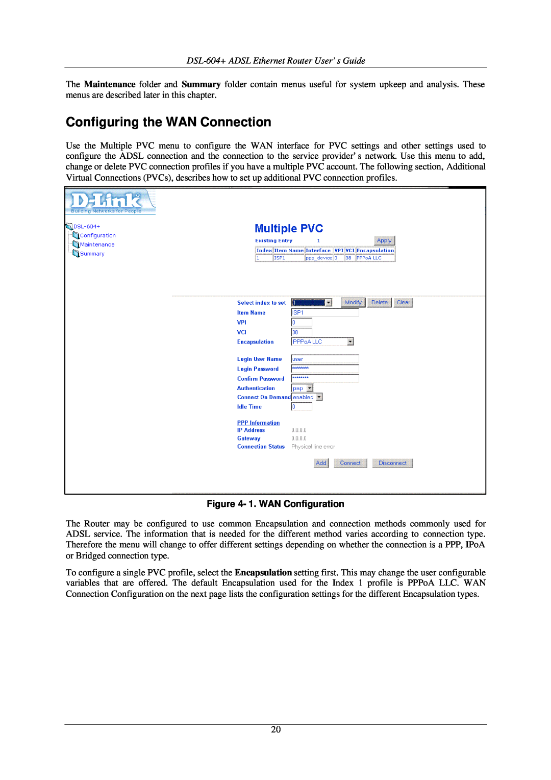D-Link manual Configuring the WAN Connection, DSL-604+ ADSL Ethernet Router User’s Guide, 1. WAN Configuration 
